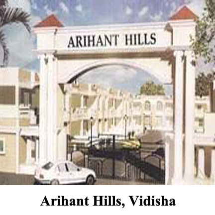 Arihant Hills,Vidisha